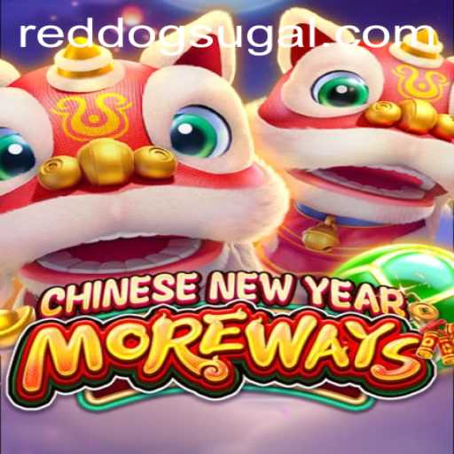Exploring 'Chinese New Year More Ways' at Red Dog Casino