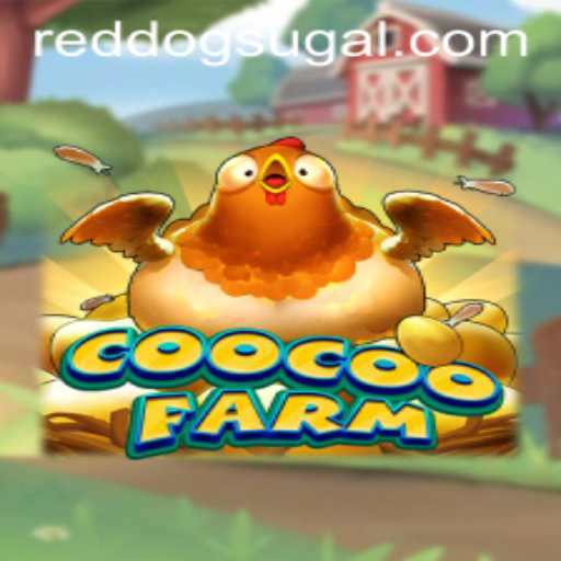 Exploring the Exciting World of CooCooFarm at Red Dog Casino